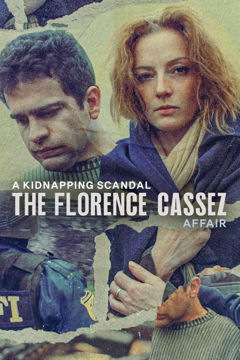 A Kidnapping Scandal: The Florence Cassez Affair dizi izle