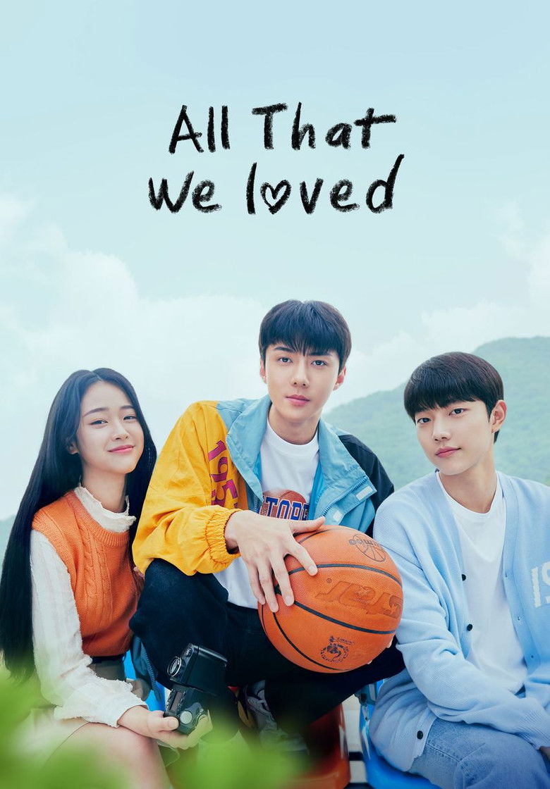 All That We Loved dizi izle