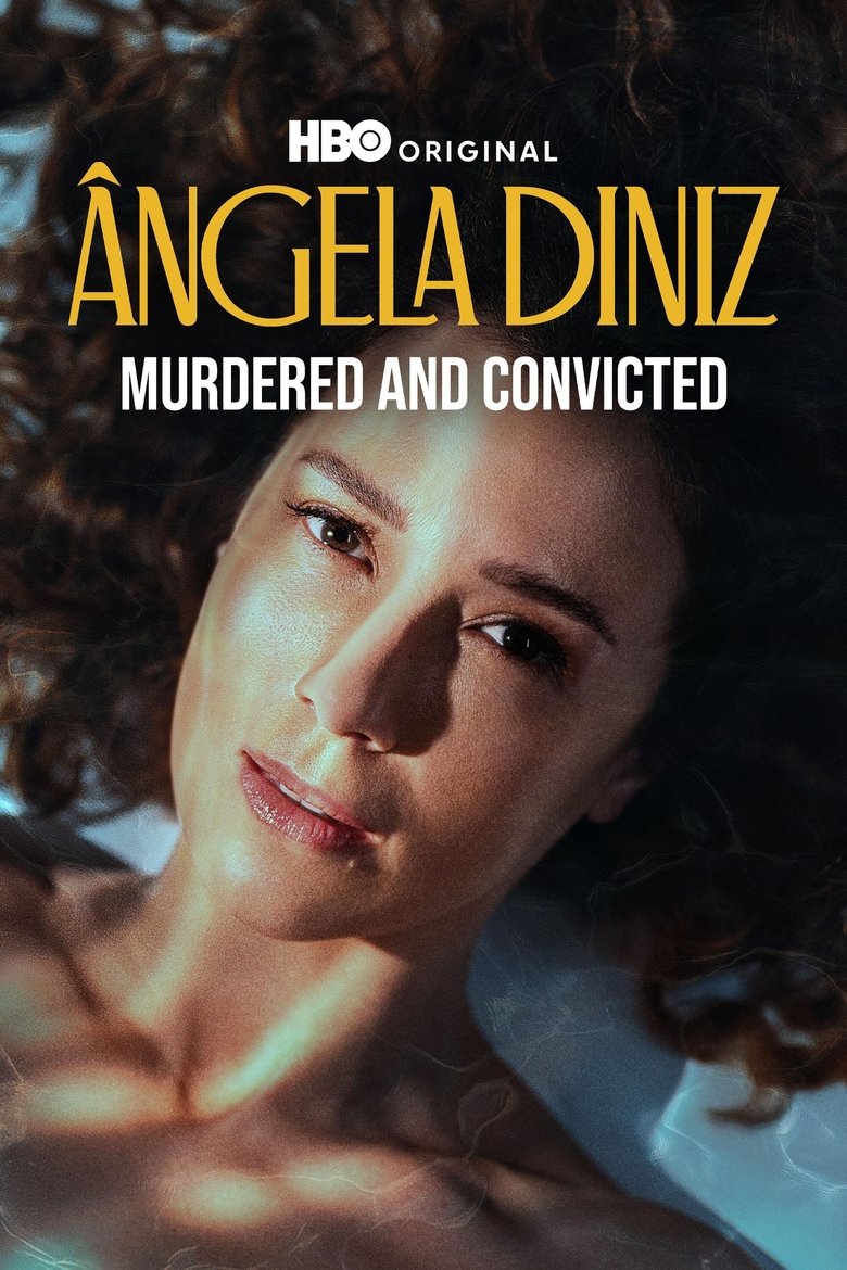 Ângela Diniz: Murdered and Convicted dizi izle