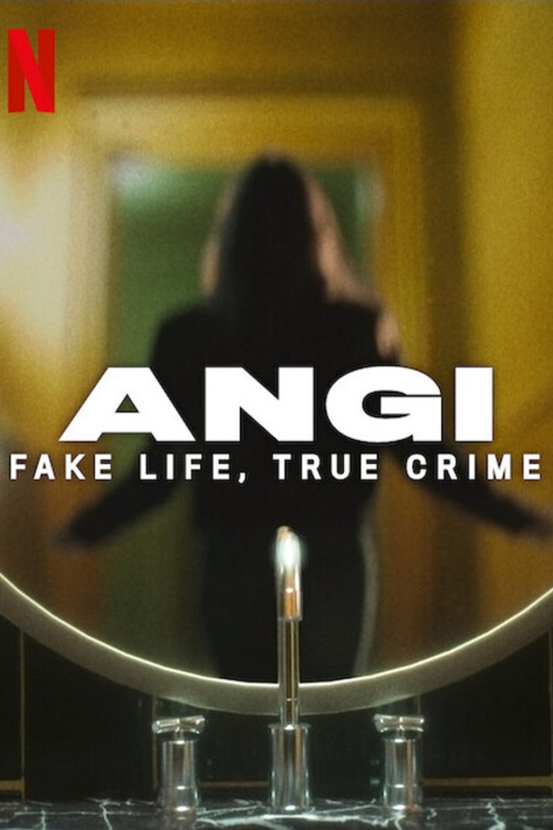 Angi: Fake Life, True Crime dizi izle