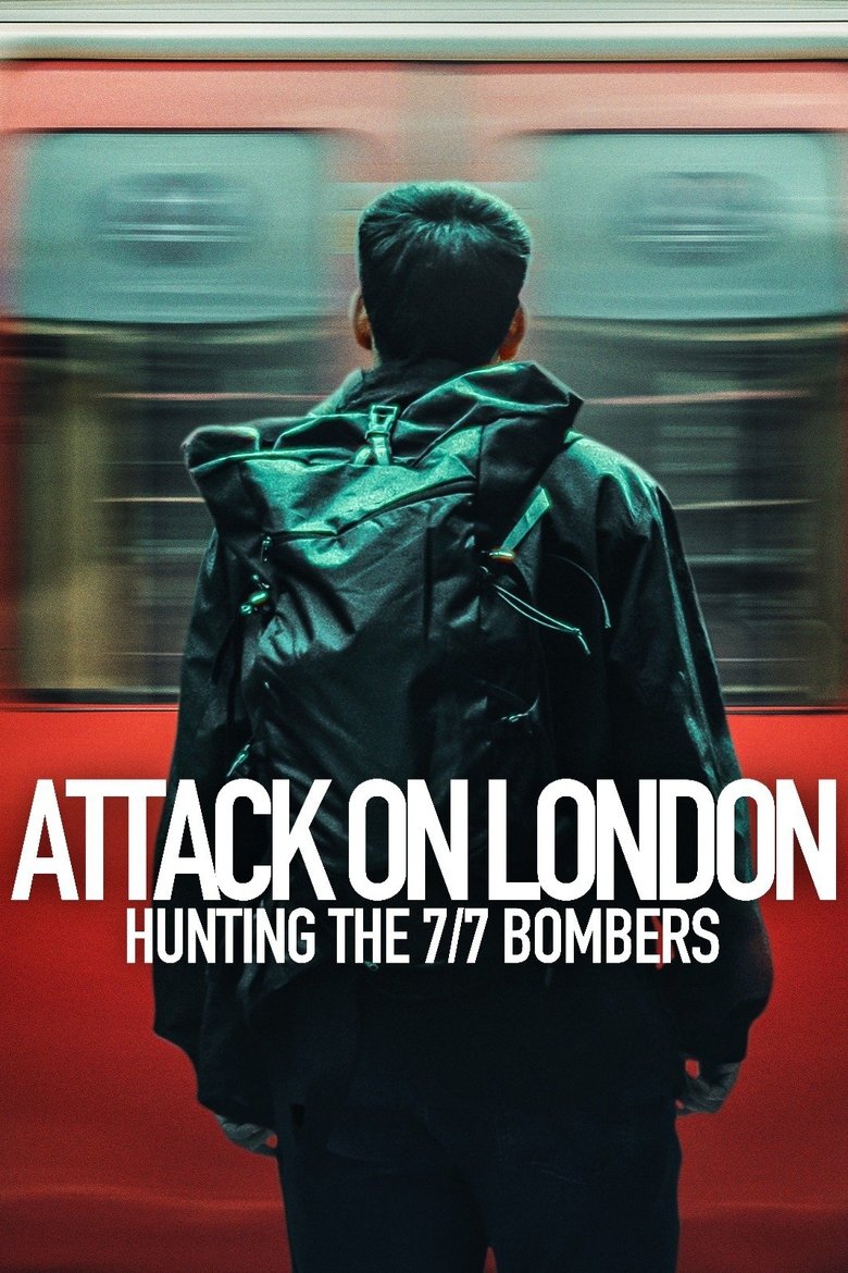 Attack on London: Hunting the 7/7 Bombers dizi izle