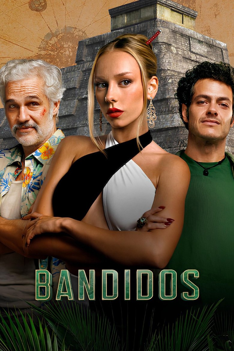 Bandidos dizi izle