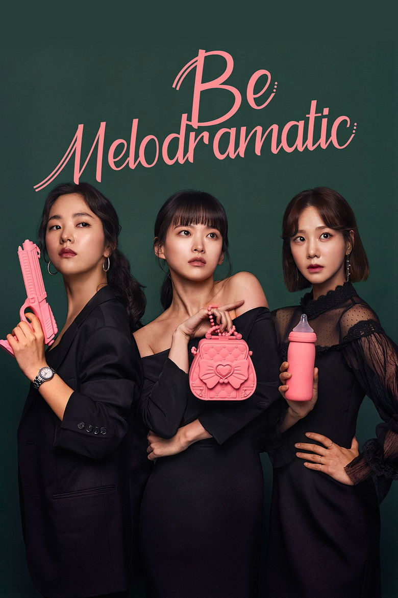 Be Melodramatic dizi izle