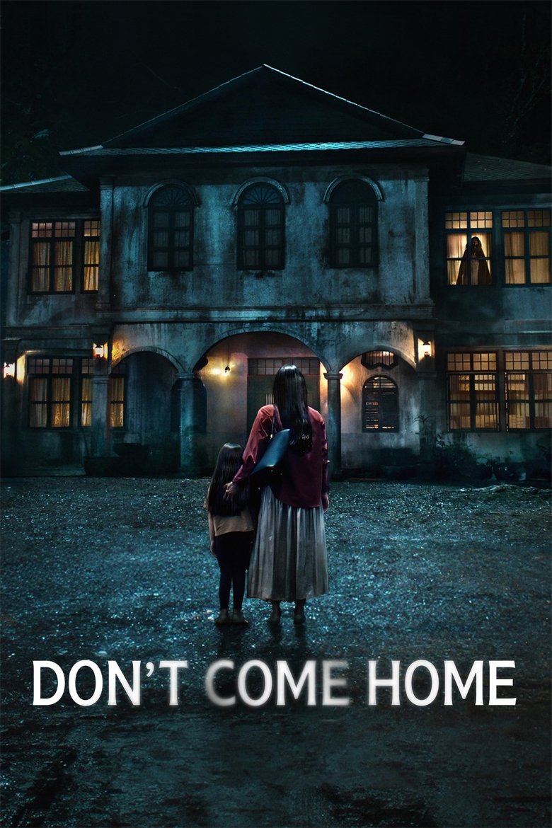 Don’t Come Home dizi izle
