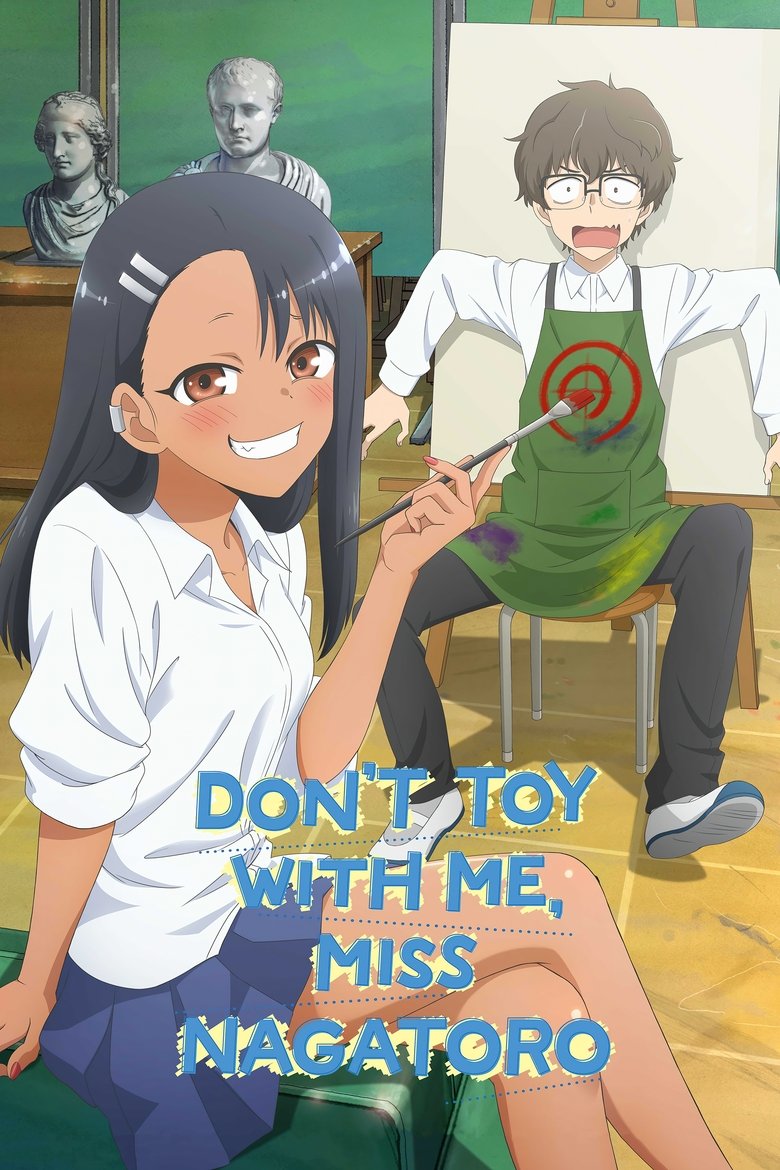 DON’T TOY WITH ME, MISS NAGATORO dizi izle