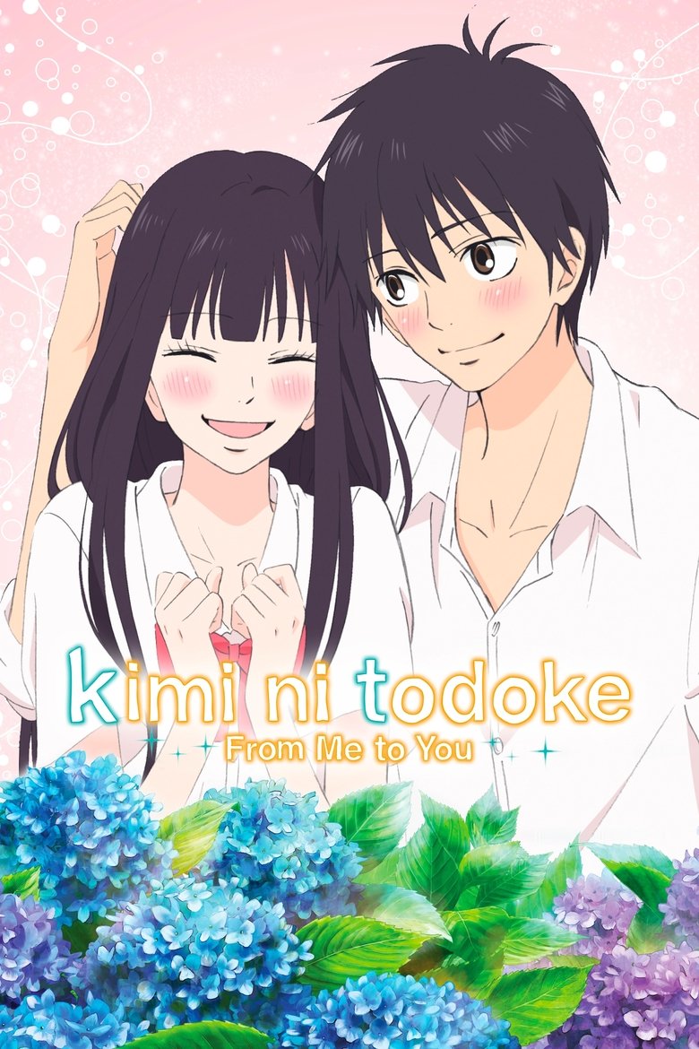 From Me to You: Kimi ni Todoke dizi izle