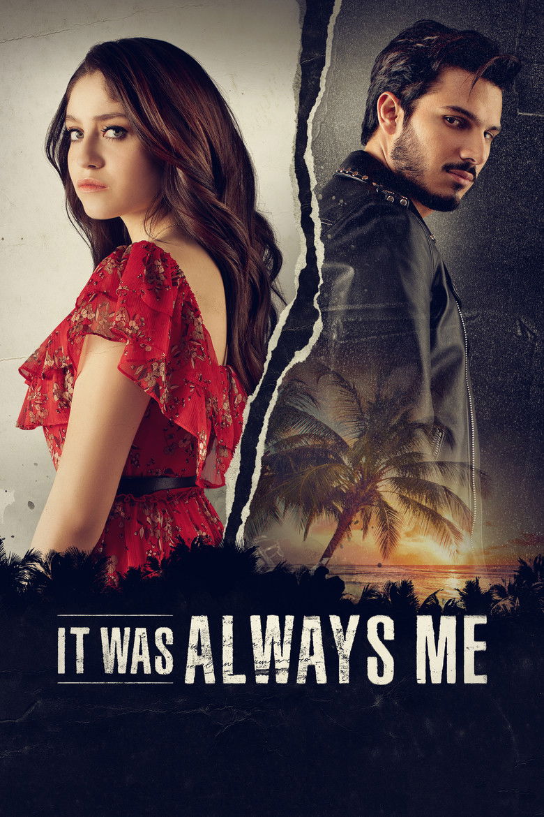 It Was Always Me dizi izle
