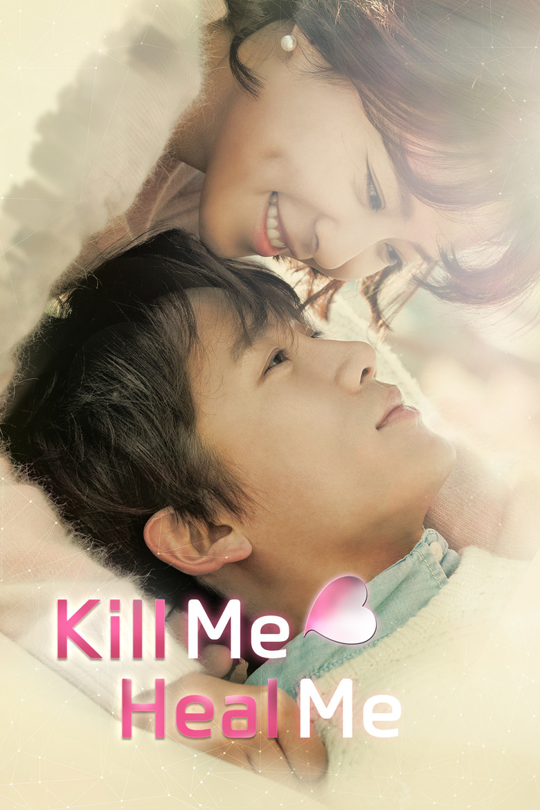Kill Me, Heal Me dizi izle
