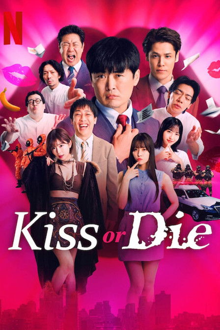 Kiss or Die dizi izle
