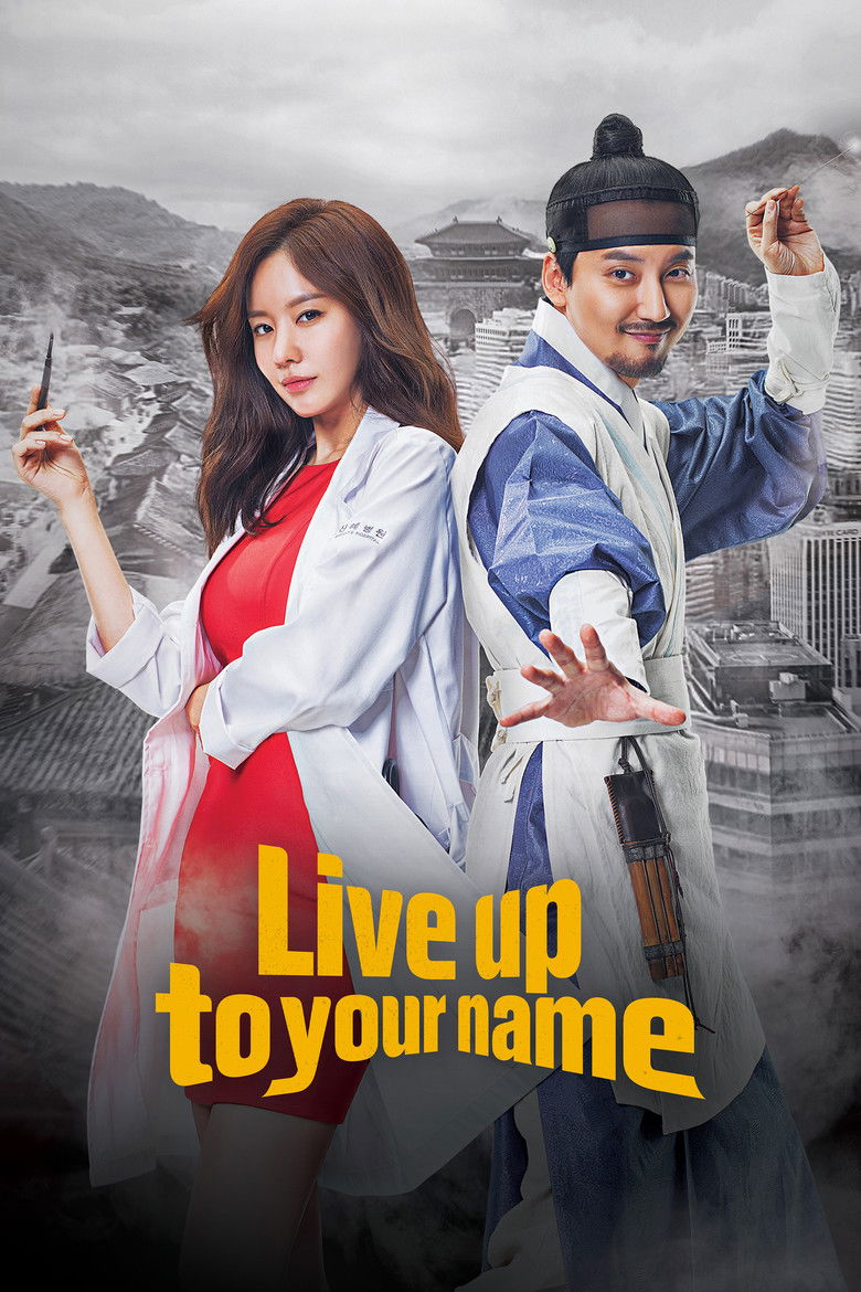 Live Up to Your Name dizi izle