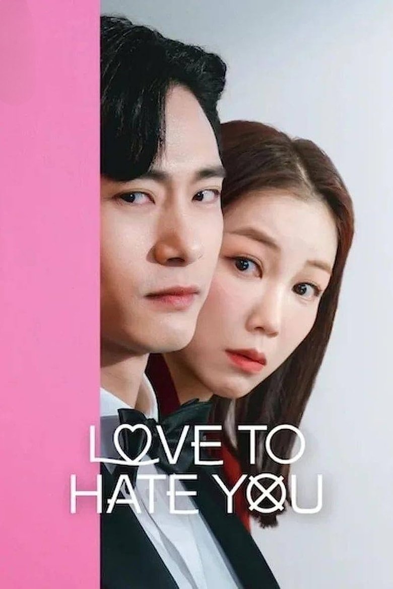 Love to Hate You dizi izle