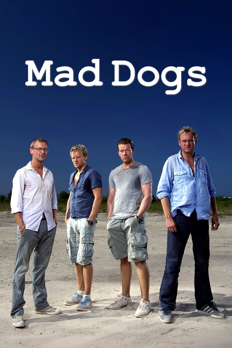 Mad Dogs türkçe altyazılı yabancı dizi izle