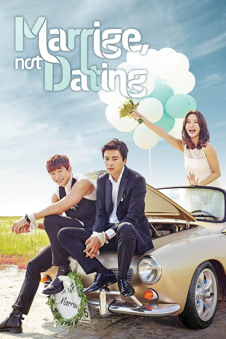 Marriage, Not Dating dizi izle