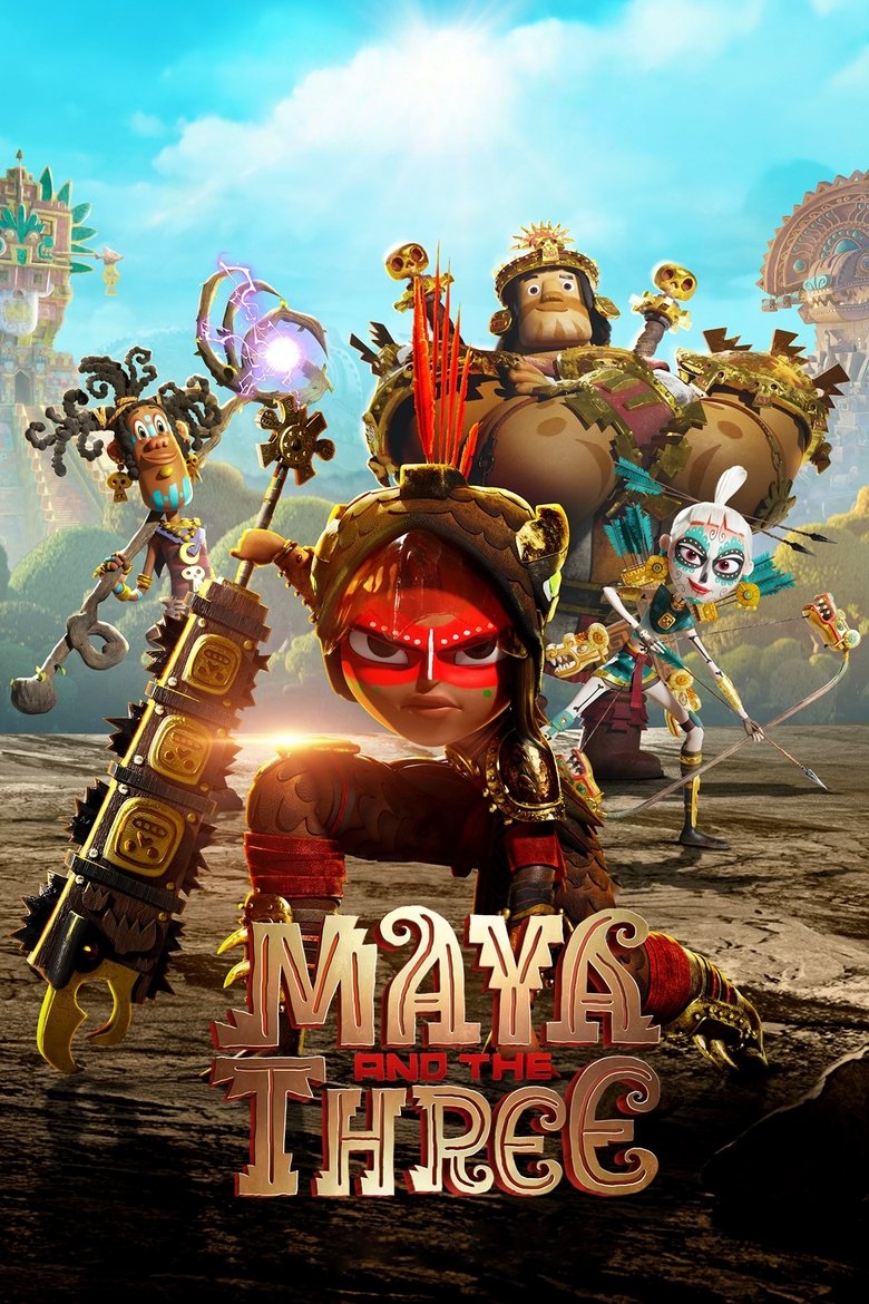 Maya and the Three dizi izle