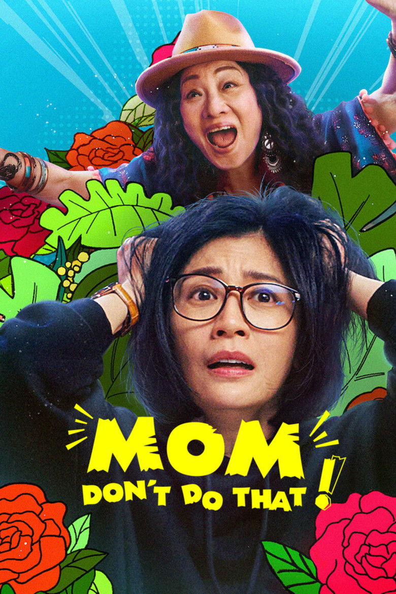 Mom, Don’t Do That! dizi izle