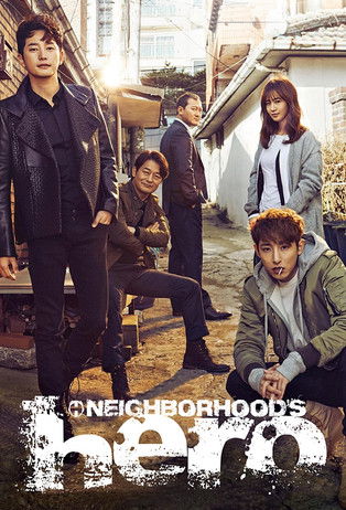 Neighborhood’s Hero dizi izle