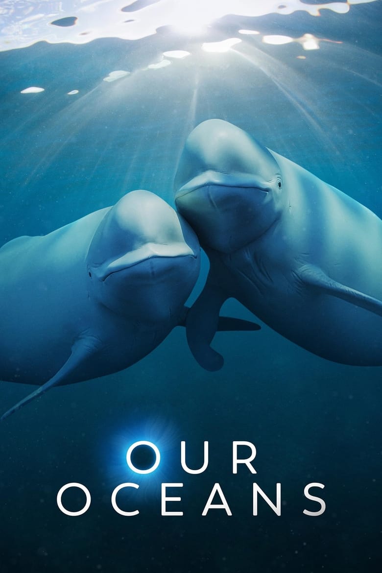 Our Oceans dizi izle