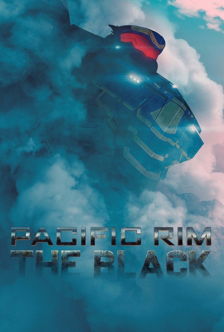 Pacific Rim: The Black dizi izle