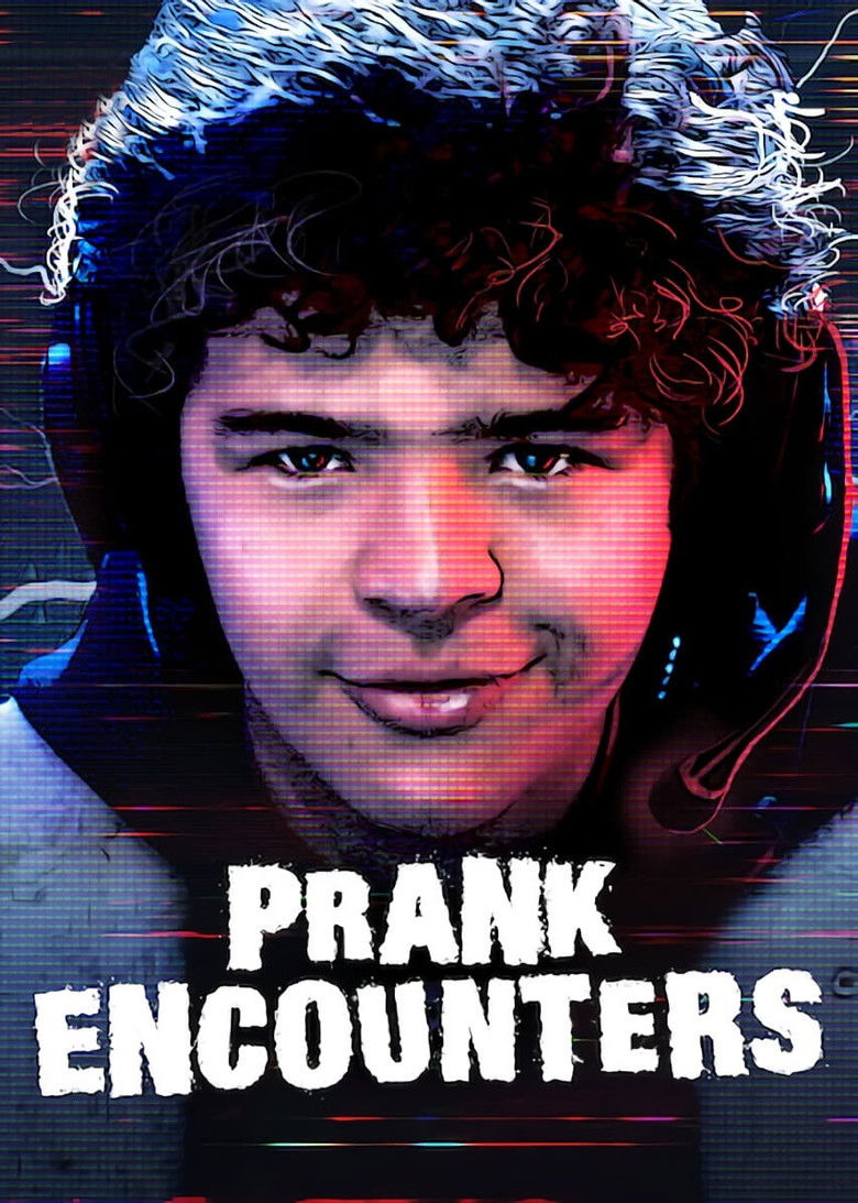 Prank Encounters dizi izle