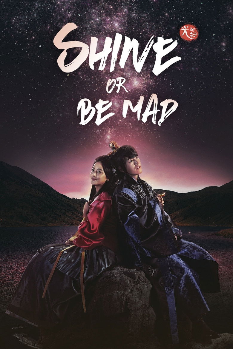 Shine or Go Crazy dizi izle