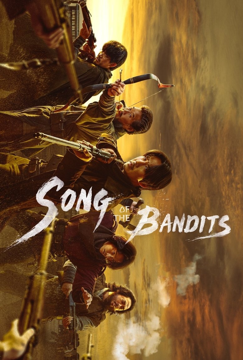 Song of the Bandits dizi izle