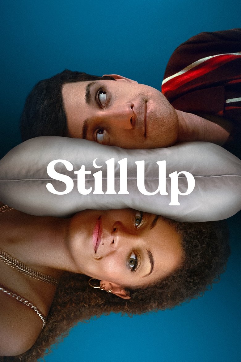 Still Up dizi izle