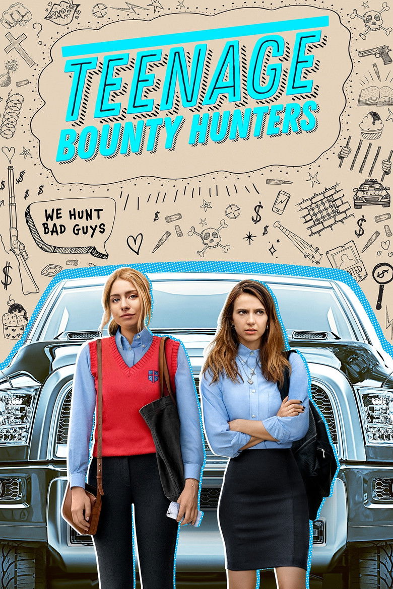 Teenage Bounty Hunters dizi izle