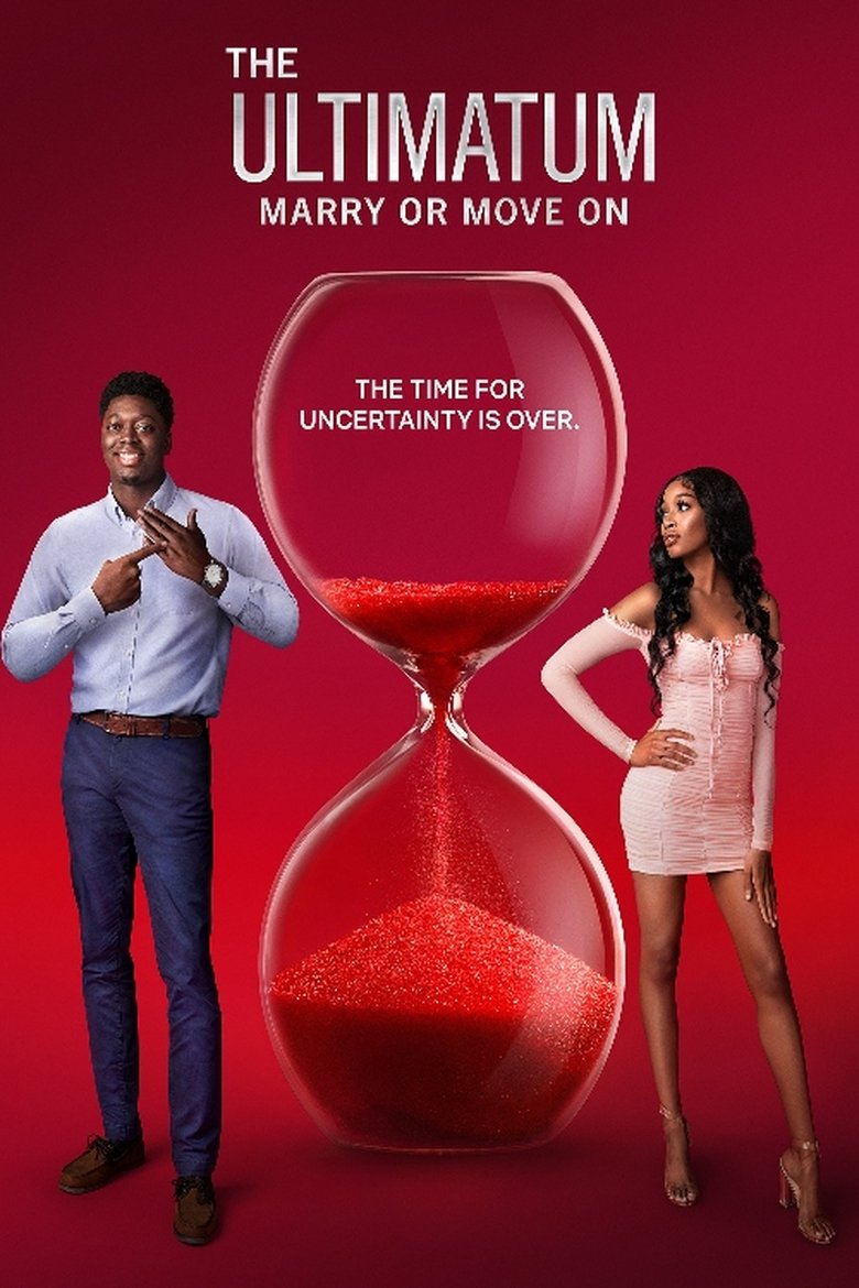 The Ultimatum: Marry or Move On dizi izle