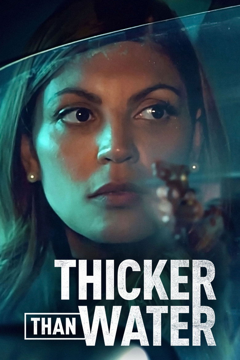 Thicker Than Water dizi izle
