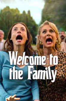 Welcome to the Family dizi izle