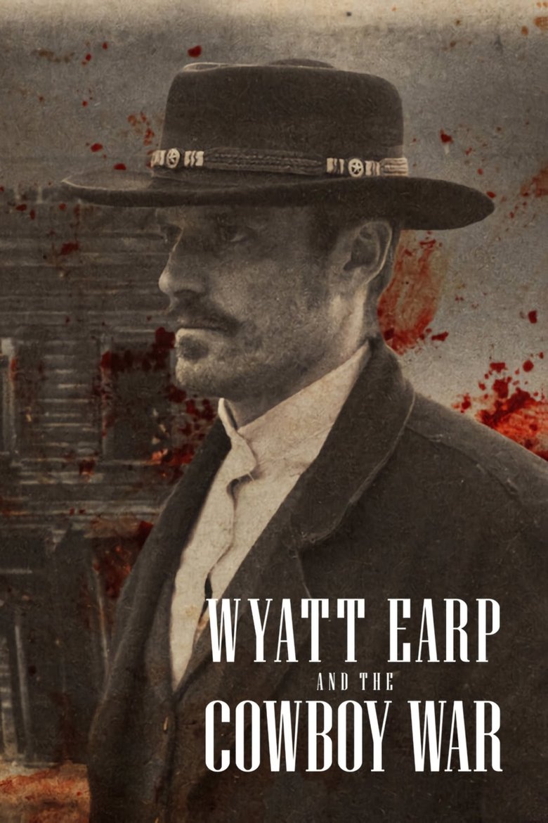 Wyatt Earp and the Cowboy War dizi izle