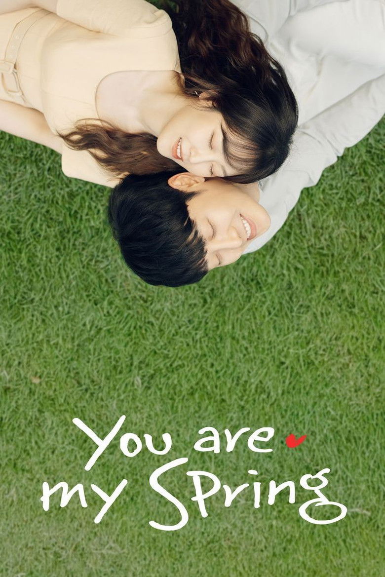 You Are My Spring dizi izle